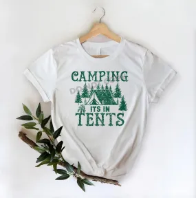 Camping Its In Tents - DTF Transfer