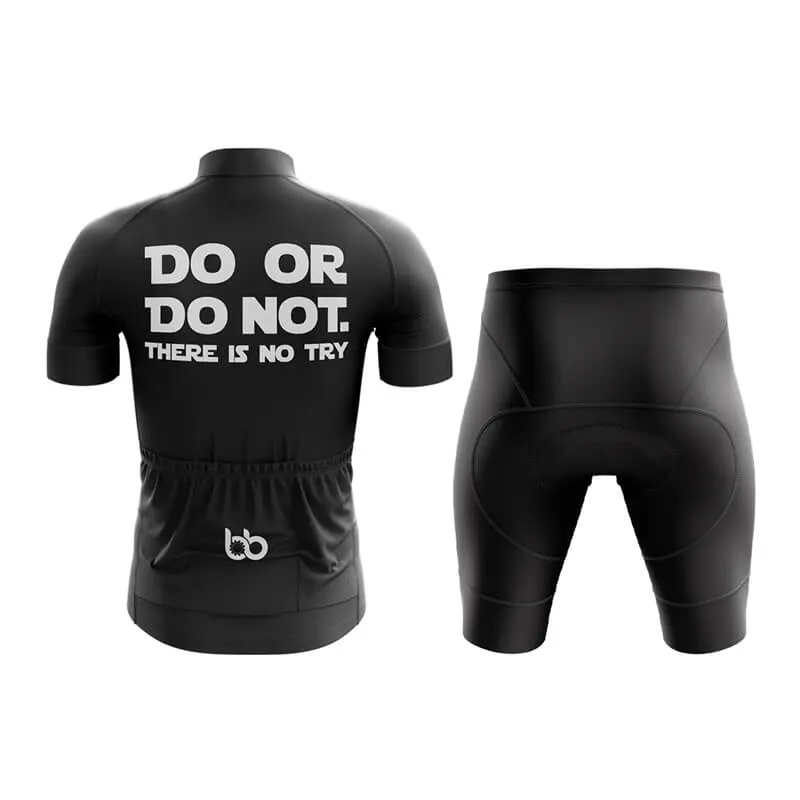 Do or Do not Club Cycling Kit (Black)