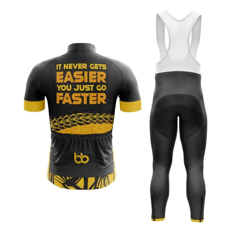 It never gets easier, you just go faster (V1) Club Cycling Kit