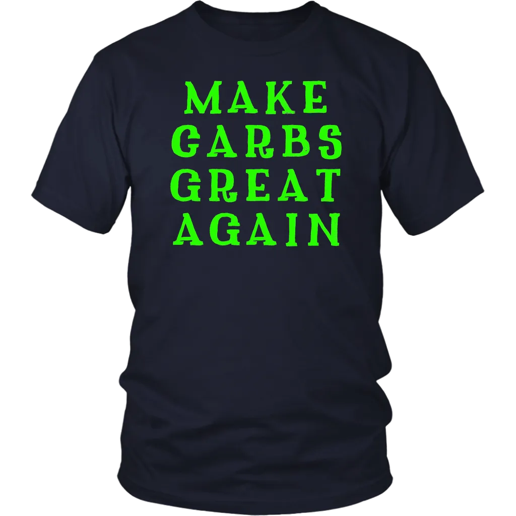 Make Carbs Great Again T-shirt Gift for all carb lovers