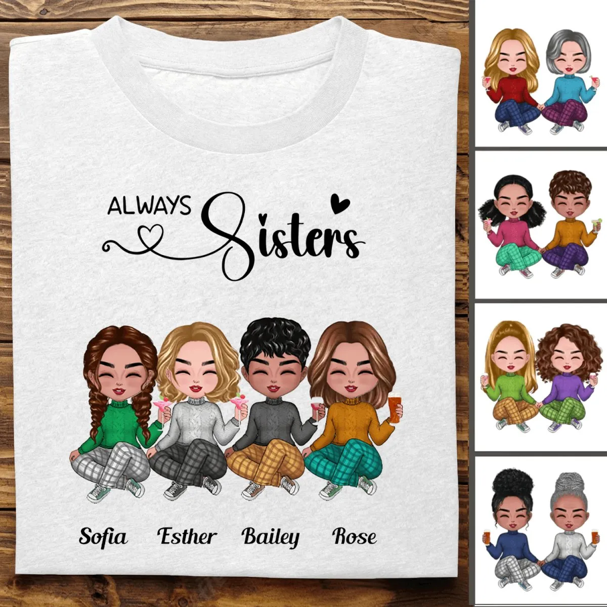 Sisters - Always Sisters - Personalized T-Shirt